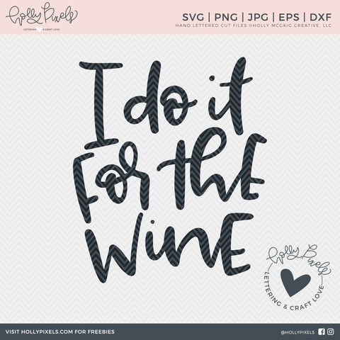 Funny SVG Quotes | I Do It For the Wine | Fitness SVG | Exercise SVG SVG Ikonart Design Shop 