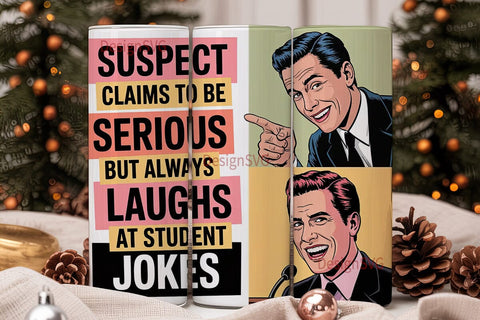 Funny Teacher Tumbler Wrap Sublimation DesignSVG 