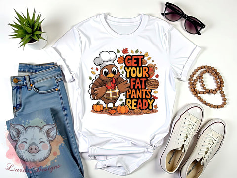 Funny Thanksgiving Graphic, Fat Pants Ready Design, Turkey PNG, Holiday Humor Sublimation, Thanksgiving Clipart, Thanksgiving Dinner Download, Funny Turkey Art, Autumn Humor Sublimation Lara' s Designs 