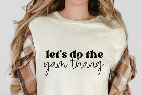 Funny Thanksgiving SVG – Do The Yam Thang SVG So_Fontsy_VIP 