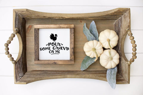 Funny Thanksgiving SVG - Pour Some Gravy On Me - Autumn Cut File Sublimation Pickled Thistle Creative 