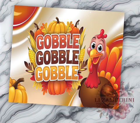 Funny Thanksgiving Tumbler, Gobble Gobble PNG, Fall Drinkware, Thanksgiving Humor Design, Autumn Tumbler Wrap, Holiday Gift for Turkey Lovers, Sublimation Wrap Sublimation Li Zamperini 