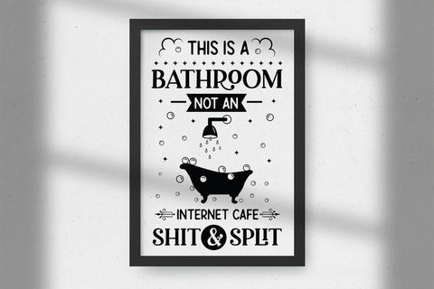 Funny This is a Bathroom Not An Internet Cafe Sign SVG SVG CraftLabSVG 