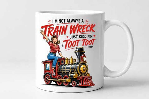 Funny Train Quote PNG Train Lover Sublimation Design Digital Download SVG BillahCrafts 