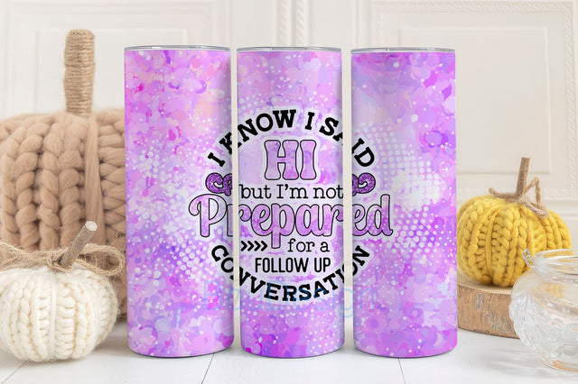 Funny Tumbler Designs, Sarcastic Tumbler Wrap, Funny Tumbler Wraps for Women, Skinny 20 oz Tumbler Wrap, Funny Sublimation Designs Sublimation BouDesign 