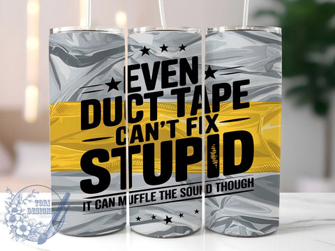 Funny Tumbler, Duct Tape Humor, 20oz Tumbler, Sublimation Design, Sarcastic Mug, Gift for Him, Coffee Cup, Personalized Tumbler Sublimation ToriDesigns 