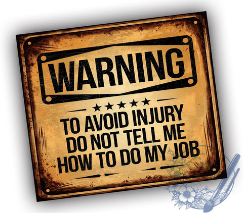 Funny Tumbler, Sarcastic Drinkware, 20oz Tumbler, Sublimation Design, Job Humor, Warning Mug, Coffee Cup, Personalized Tumbler Sublimation ToriDesigns 