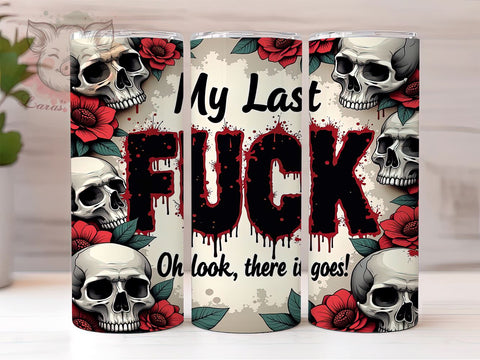 Funny Tumbler, Sarcastic Quotes, Sassy Sayings, 20oz Tumbler, Sublimation Design, Custom Tumblers, Unique Gifts Sublimation Lara' s Designs 
