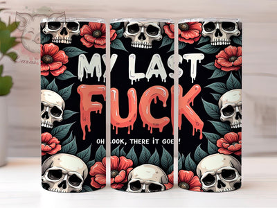 Funny Tumbler, Sarcastic Quotes, Sassy Sayings, 20oz Tumbler, Sublimation Design, Custom Tumblers, Unique Gifts Sublimation Lara' s Designs 