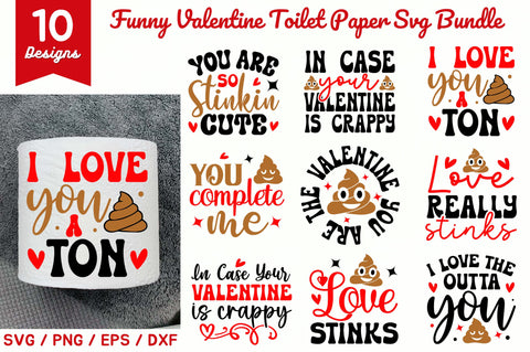Funny Valentine Toilet Paper SVG Bundle SVG Regulrcrative 