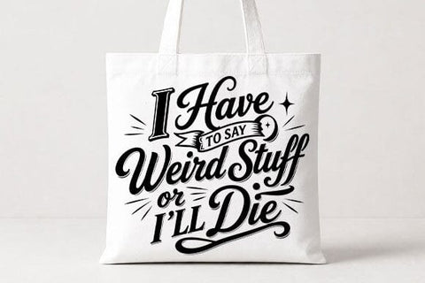 Funny Weird Personality Quote PNG Funny Sarcastic Saying Digital Download SVG BillahCrafts 