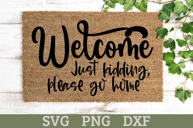 Funny Welcome Doormat SVG Cut File SVG Shine Green Art 