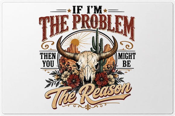 Funny Western Quote PNG Cowboy Humor Sublimation Design SVG BillahCrafts 