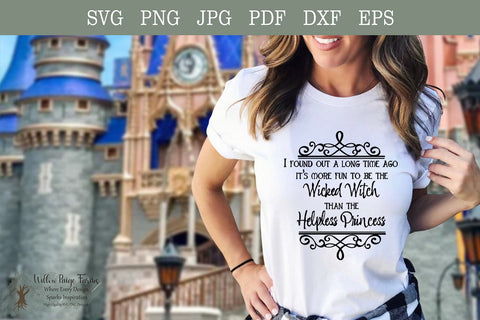 Funny Wicked Witch and Princess instant download shirt design SVG Willow Paige Farms 