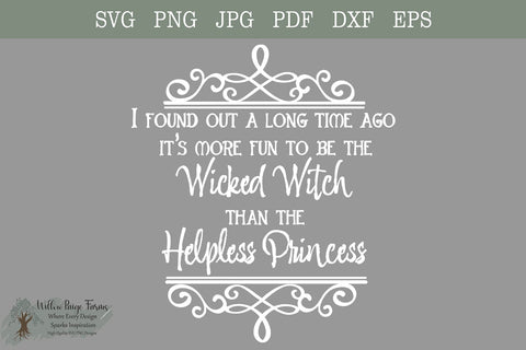 Funny Wicked Witch and Princess instant download shirt design SVG Willow Paige Farms 