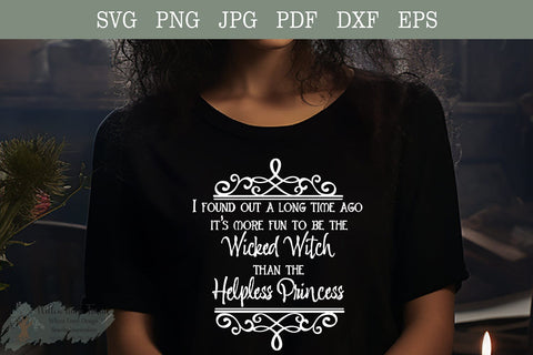 Funny Wicked Witch and Princess instant download shirt design SVG Willow Paige Farms 