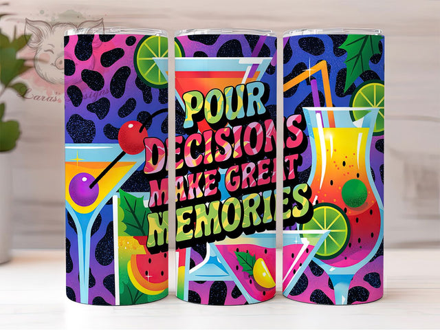 Funny Wine Lover Pour Decisions Tumbler, Wine Lover Tumbler Wrap, Pour Decisions Design, 20oz Sublimation Wrap, Girls Night Tumbler, Alcohol Quote Tumbler, Party Tumbler Wrap Sublimation Lara' s Designs 