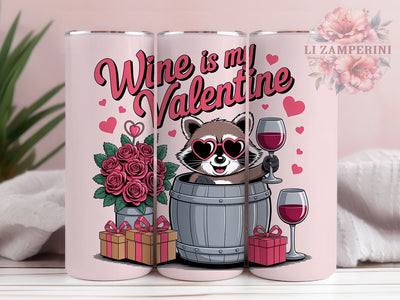 Funny Wine Raccoon Tumbler, Valentines Wine Wrap, Seamless Raccoon Cup, 20oz Sublimation Wrap, Humorous Valentine Tumbler, Wine Lover Raccoon Cup, Cute Anti-Valentine Sublimation Li Zamperini 