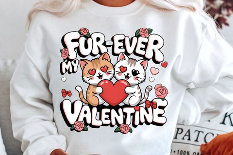 Fur Ever My Valentine Sublimation Design Sublimation Regulrcrative 