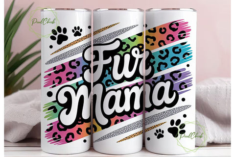 Fur Mama 20oz Tumbler Wrap Sublimation PixelChick 