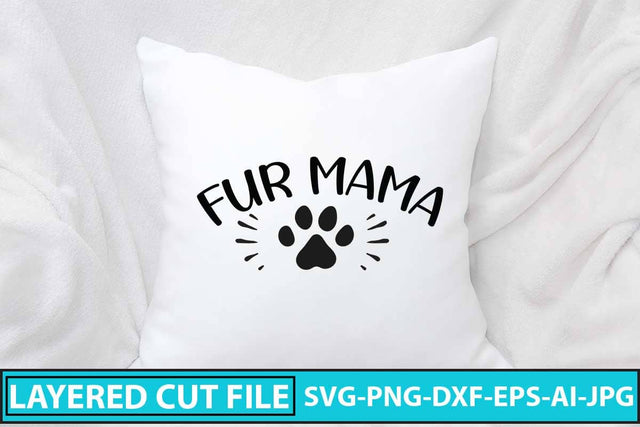 Fur Mama SVG Cut File SVG Syaman 