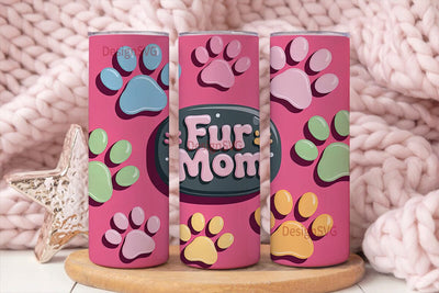 Fur Mom 20oz Tumbler Wrap Sublimation DesignSVG 