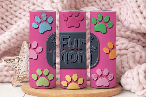Fur Mom 20oz Tumbler Wrap Sublimation DesignSVG 