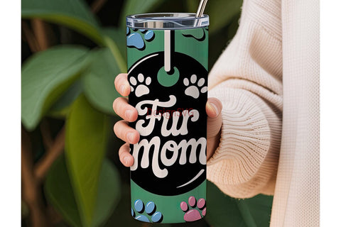 Fur Mom 20oz Tumbler Wrap Sublimation DesignSVG 