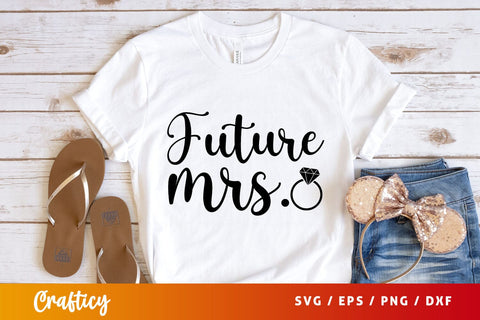 future mrs Svg Design SVG Designangry 