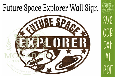 Future Space Explorer SVG | Kids Space Bedroom Wall Sign Laser Cut File SVG APInspireddesigns 