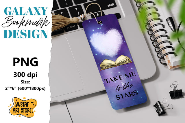 Galaxy Bookmark printable design. Take me to the stars quote Sublimation Yustaf Art Store 