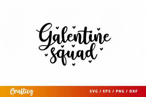 Galentine squad SVG Design SVG Designangry 