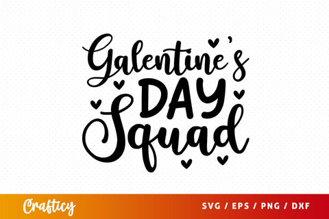 Galentines day squad SVG Design SVG Designangry 