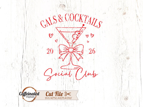 Gals And Cocktails Social Club svg, png SVG Caffeinated SVGs 