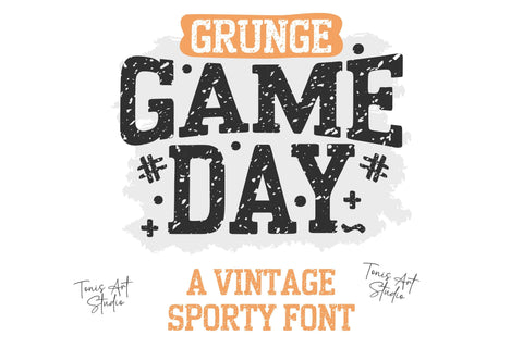 Game Day Font – Varsity Distressed Sports Font for T-Shirts Font TonisArtStudio 