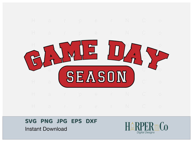 Game Day Season SVG PNG Cut EPS File SVG HarperNCo 
