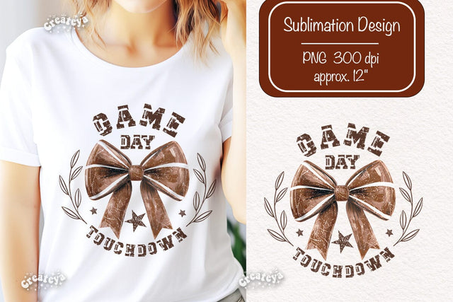 Game day Touchdown American Football PNG sublimation t-shirt design Bow png clipart Sublimation Createya Design 