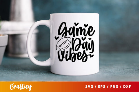 Game Day Vibes SVG Design SVG Designangry 