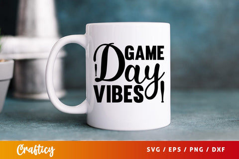 Game day vibes SVG Design SVG Designangry 