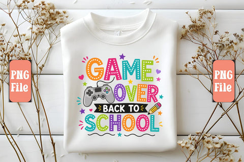 Game over Back to School PNG Design Sublimation Craftlabsvg24 