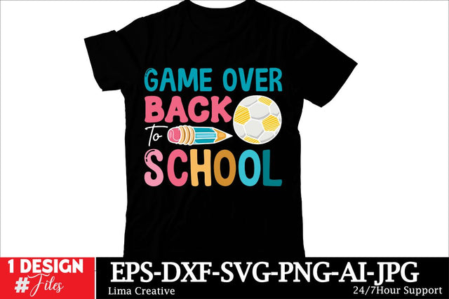 Game Over Back To School T-shirt Design, Welcome Back To School , Back To School SVG Cut File, Back To School Sublimation PNG SVG Insomnia Std 
