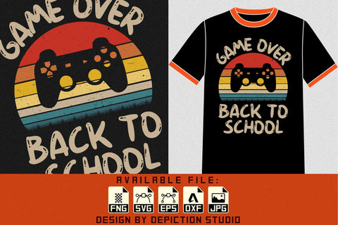 Game Over Back To School T-Shirt, Retro Vintage Sunset Back To School Shirt, First Day Of School Gaming Shirt Print Template Sketch DESIGN Depiction Studio 