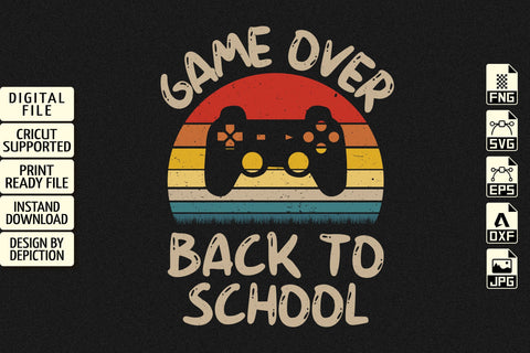 Game Over Back To School T-Shirt, Retro Vintage Sunset Back To School Shirt, First Day Of School Gaming Shirt Print Template Sketch DESIGN Depiction Studio 