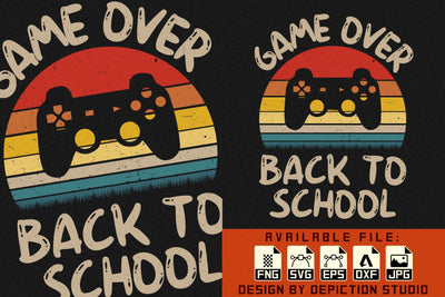 Game Over Back To School T-Shirt, Retro Vintage Sunset Back To School Shirt, First Day Of School Gaming Shirt Print Template Sketch DESIGN Depiction Studio 