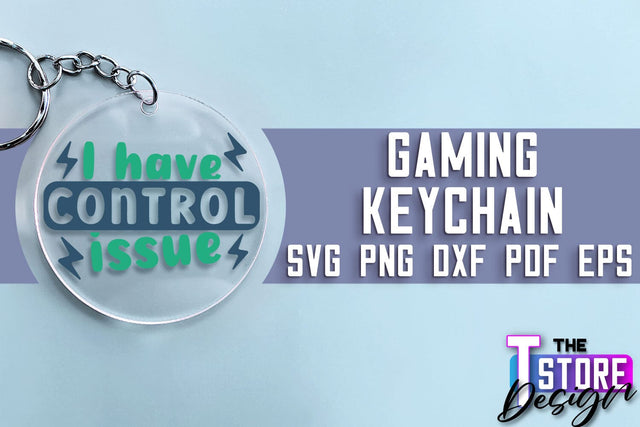 Gaming Keychain SVG Design | Gamer Quotes SVG | Funny Sayings SVG SVG The T Store Design 