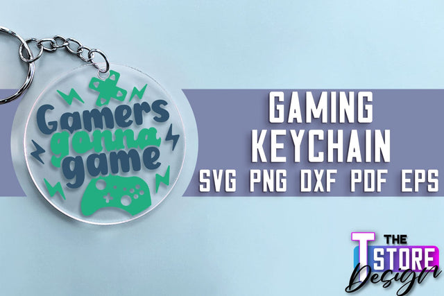 Gaming Keychain SVG Design | Gamer Quotes SVG | Funny Sayings SVG SVG The T Store Design 