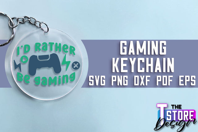 Gaming Keychain SVG Design | Gamer Quotes SVG | Funny Sayings SVG SVG The T Store Design 