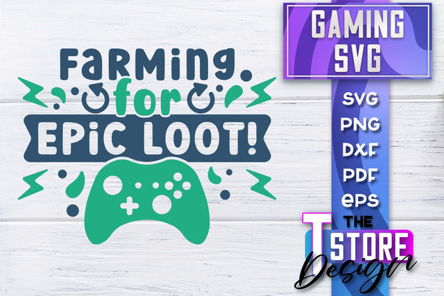 Gaming SVG Design | Gamer Quotes SVG | Funny Sayings SVG SVG The T Store Design 