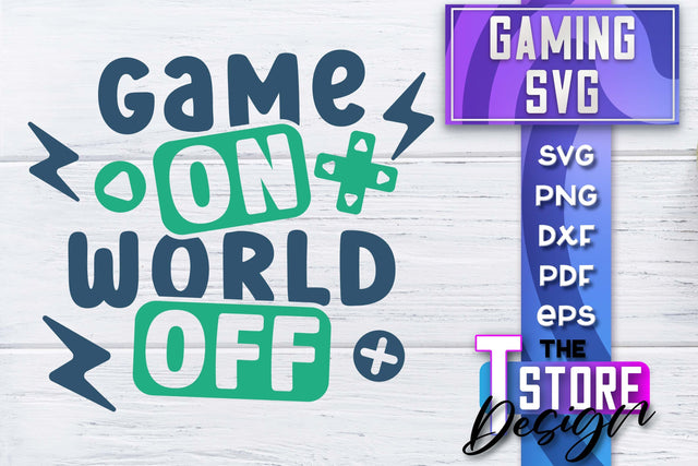 Gaming SVG Design | Gamer Quotes SVG | Funny Sayings SVG SVG The T Store Design 