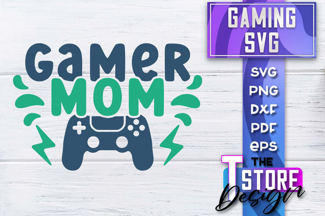Gaming SVG Design | Gamer Quotes SVG | Funny Sayings SVG SVG The T Store Design 
